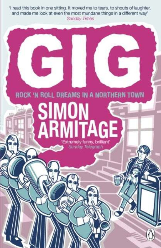 Gig av Simon Armitage