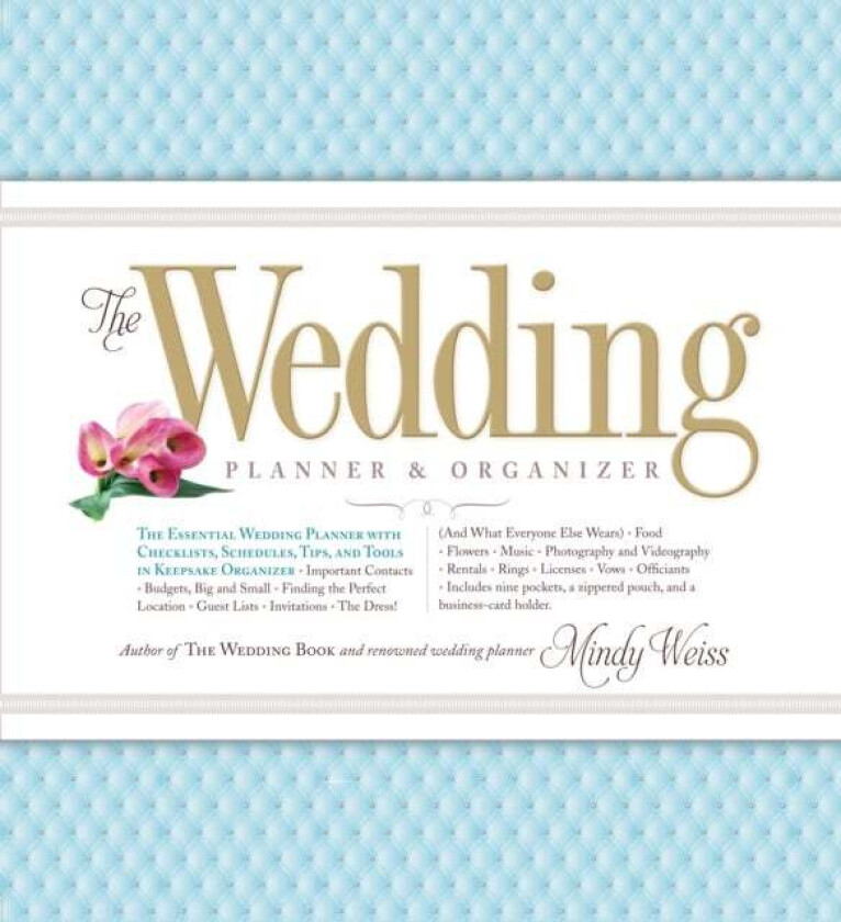 The Wedding Planner & Organizer av Mindy Weiss