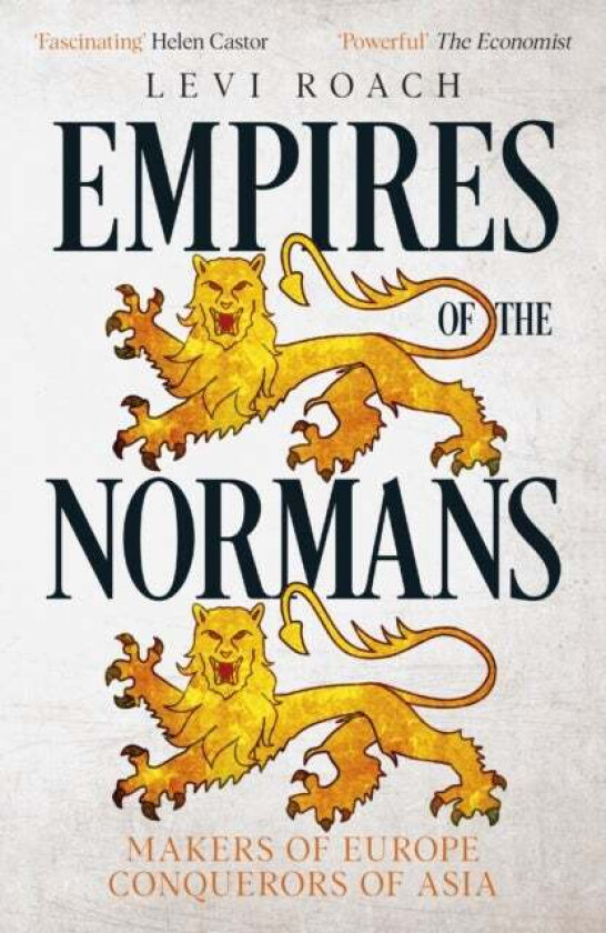 Empires of the Normans av Levi Roach