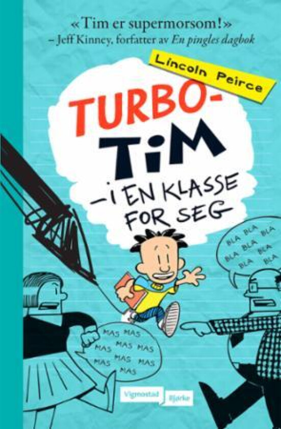 Turbo-Tim av Lincoln Peirce