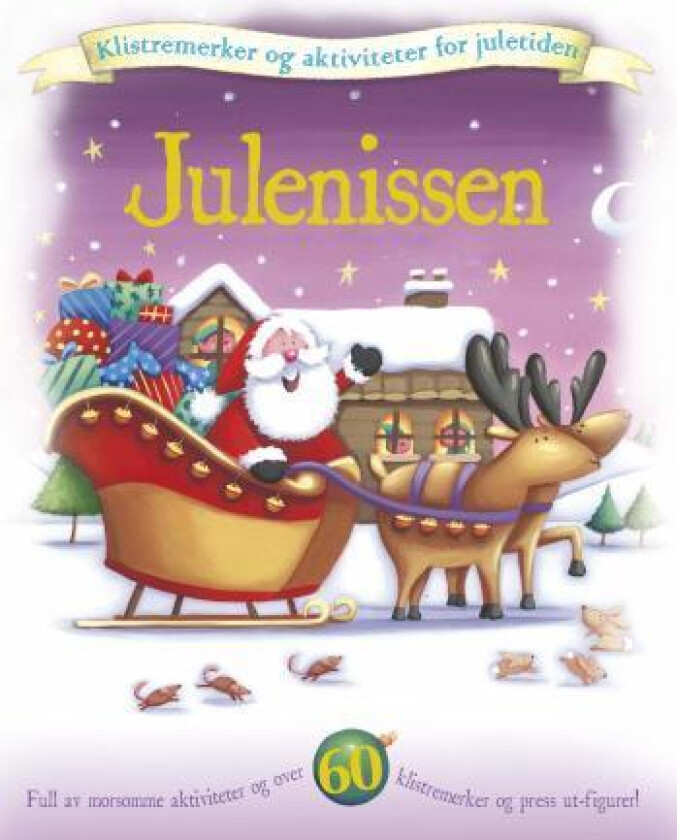 Julenissen : klistremerker og aktiviteter for juletiden