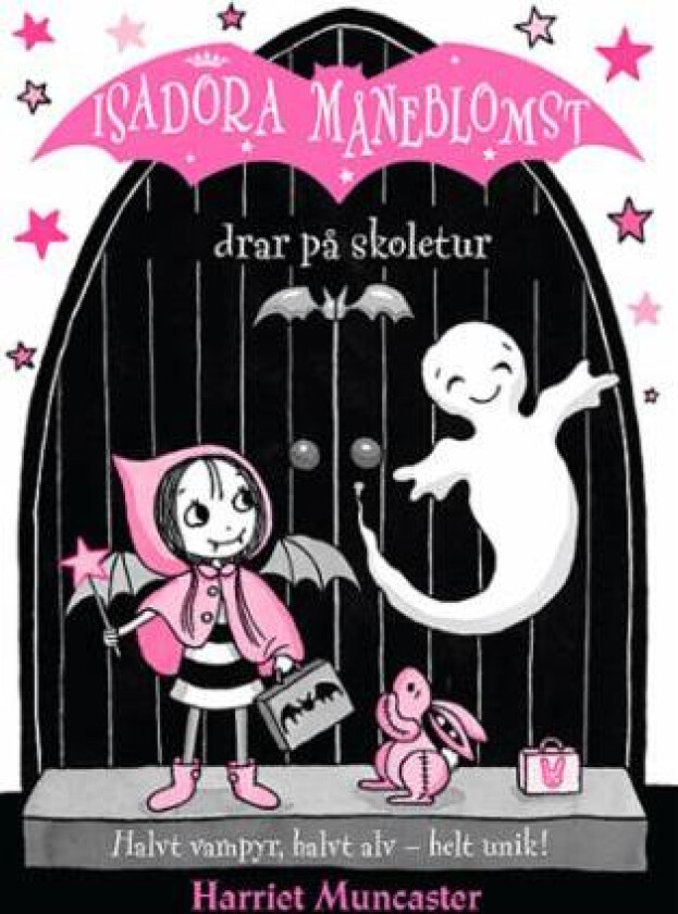 Isadora Måneblomst drar på skoletur av Harriet Muncaster