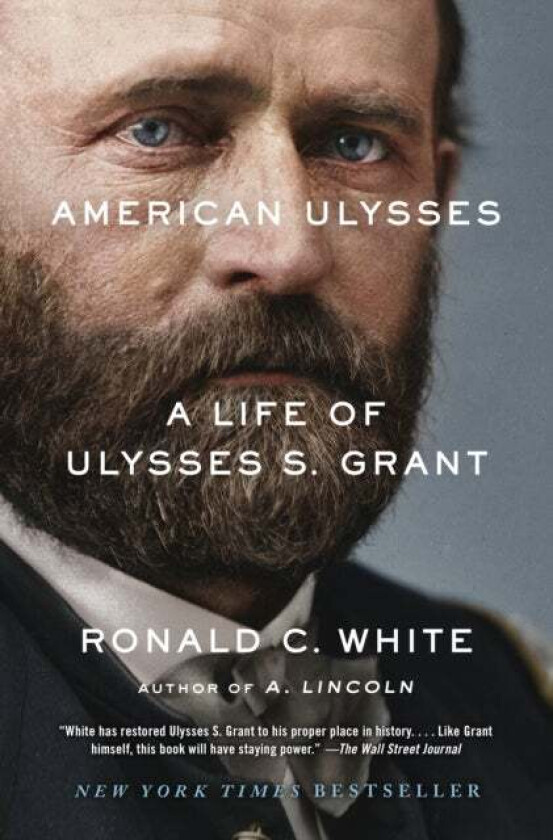 American Ulysses av Ronald C White