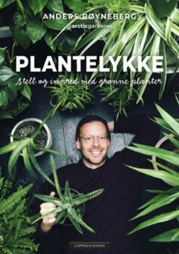 Plantelykke av Anders Røyneberg