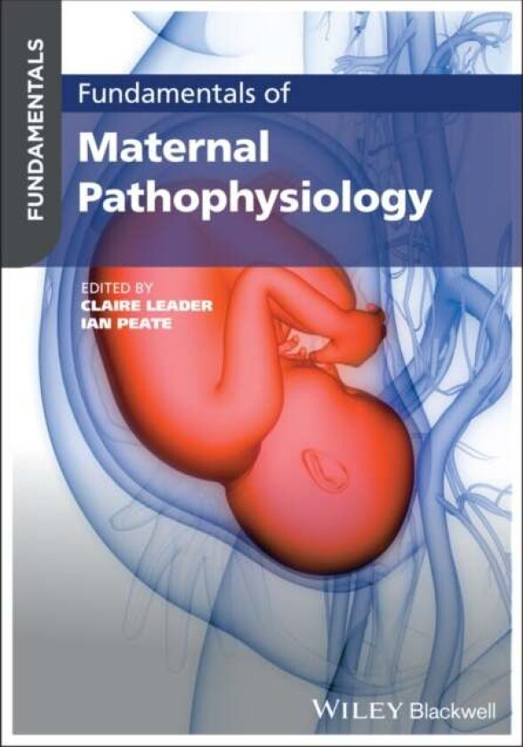 Fundamentals Of Maternal Pathophysiology