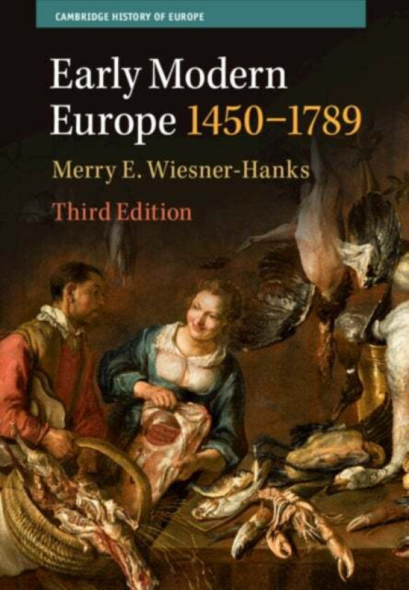 Early Modern Europe, 1450-1789 av Merry E. (University of Wisconsin Milwaukee) Wiesner-Hanks