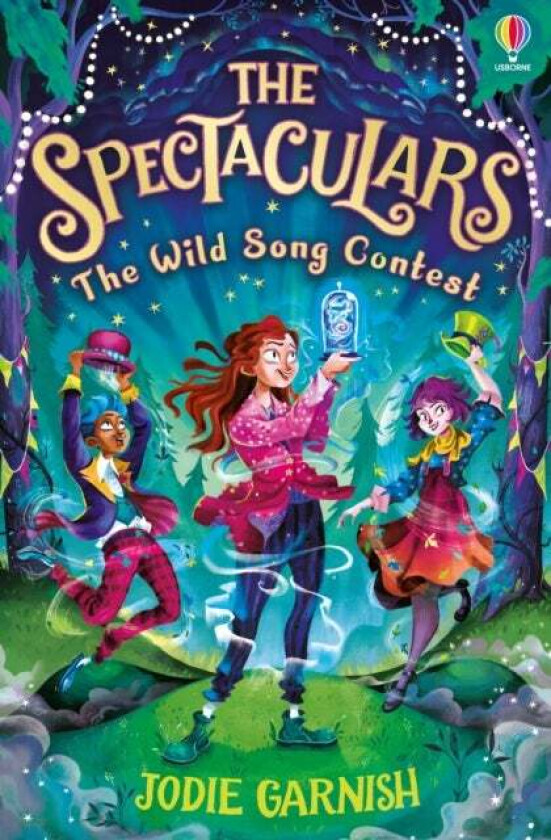 The Spectaculars: The Wild Song Contest Av Jodie Garnish