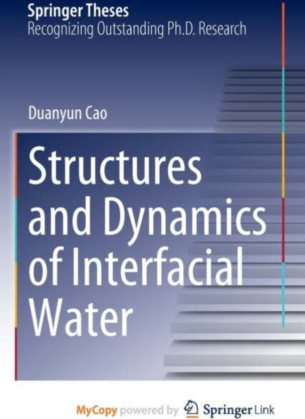 Structures And Dynamics Of Interfacial Water Av Cao Duanyun Cao