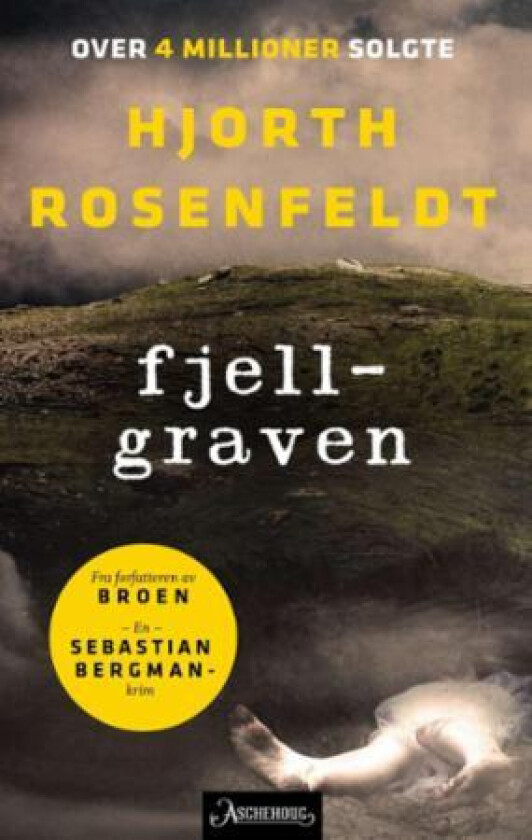 Fjellgraven av Michael Hjorth, Hans Rosenfeldt