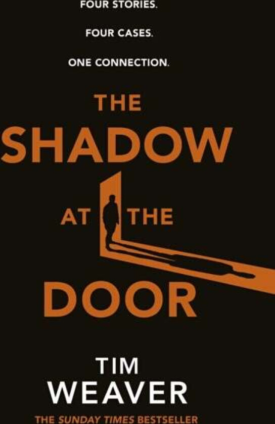 The Shadow at the Door av Tim Weaver