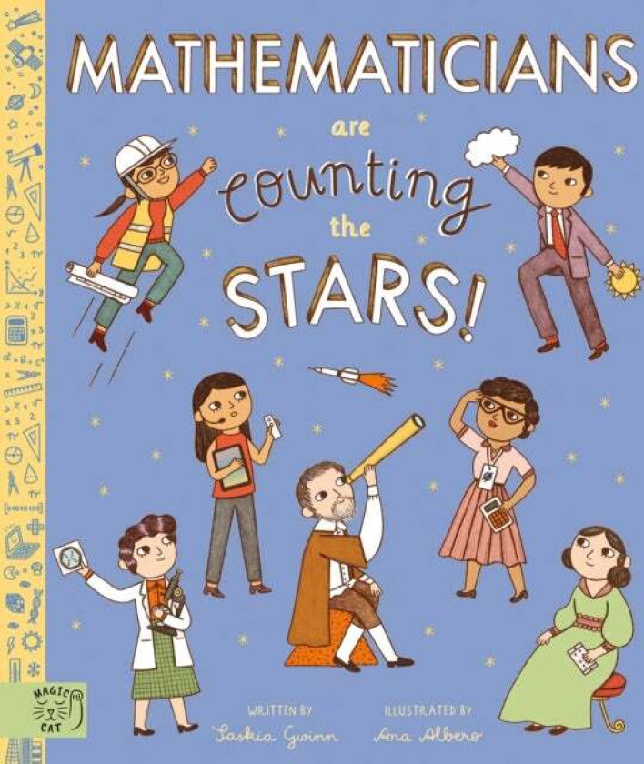 Mathematicians Are Counting The Stars Av Saskia Gwinn