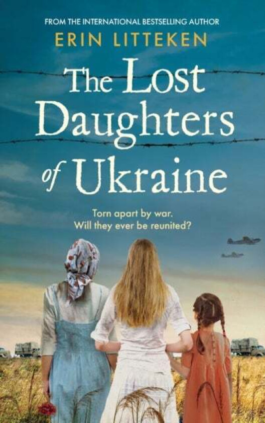 The Lost Daughters of Ukraine av Erin Litteken