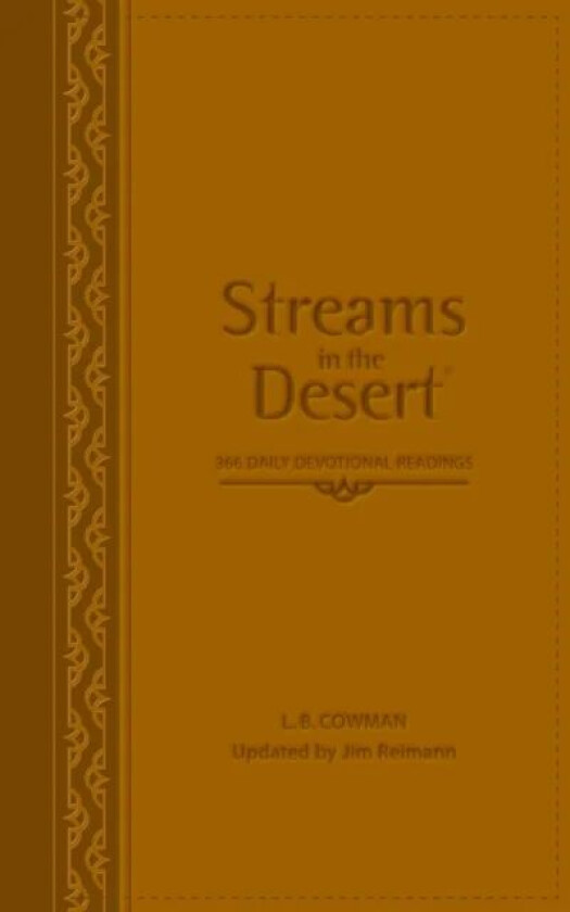 Streams in the Desert av L. B. E. Cowman, Jim Reimann