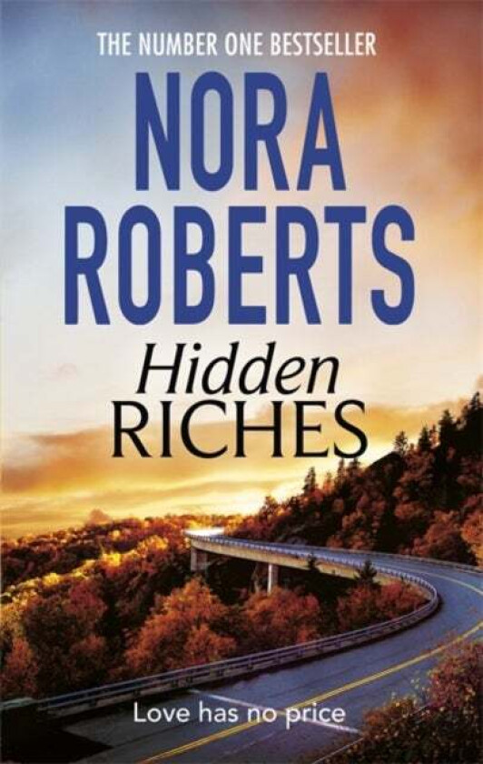 Hidden Riches av Nora Roberts