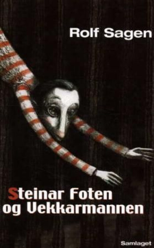 Steinar Foten og Vekkarmannen av Rolf Sagen