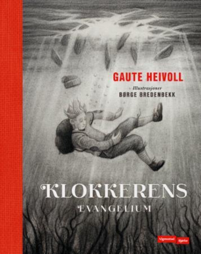 Klokkerens evangelium av Gaute Heivoll