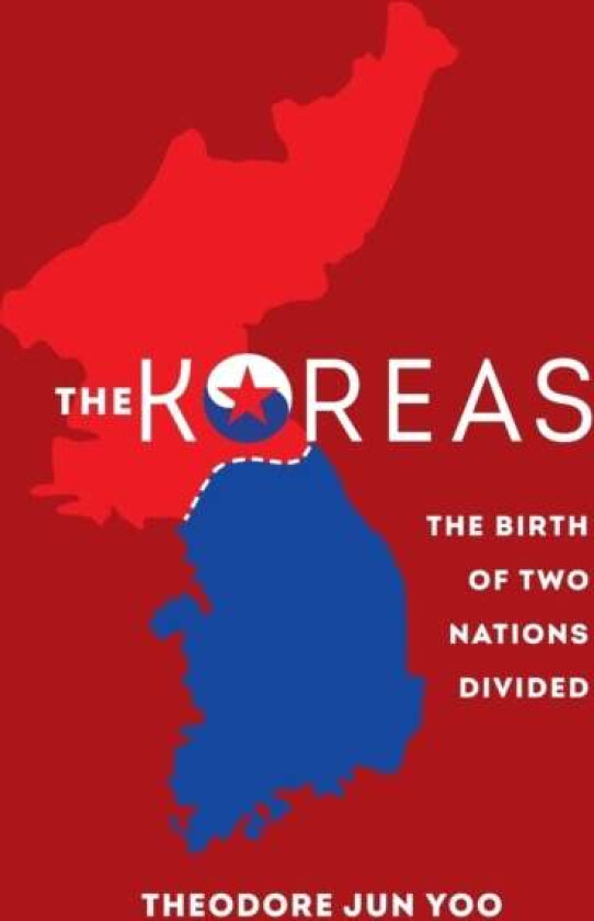 The Koreas av Theodore Jun Yoo