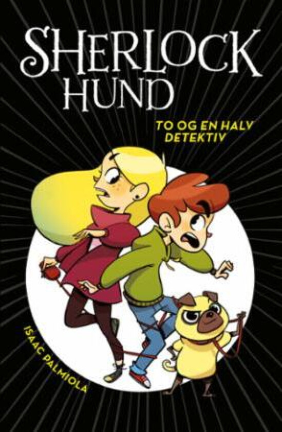 To og en halv detektiv av Isaac Palmiola