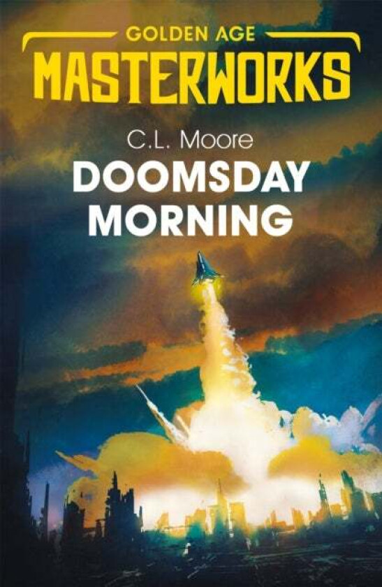 Doomsday Morning av C.L. Moore