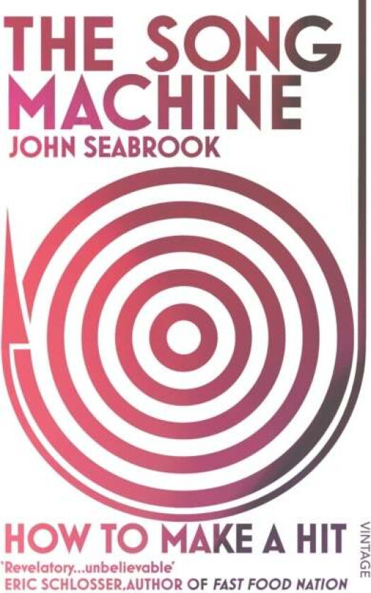 The Song Machine av John Seabrook