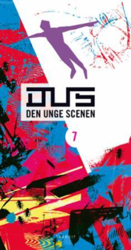 Dus av Hedda Bech, Anders Duus, Sirilinn Fri, Kristofer Blindheim Grønskag, Siri Broch Johansen, Amalie Kasin Lerstang, Gine Cornelia Pedersen