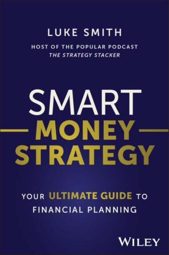 Smart Money Strategy av Luke Smith