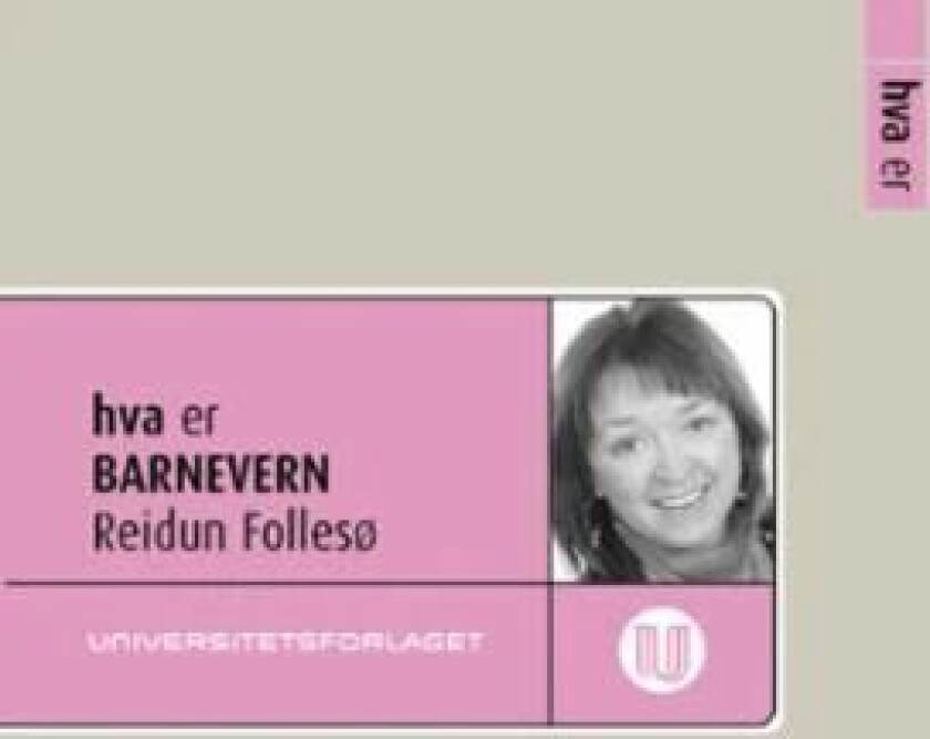 Hva er barnevern av Reidun Follesø