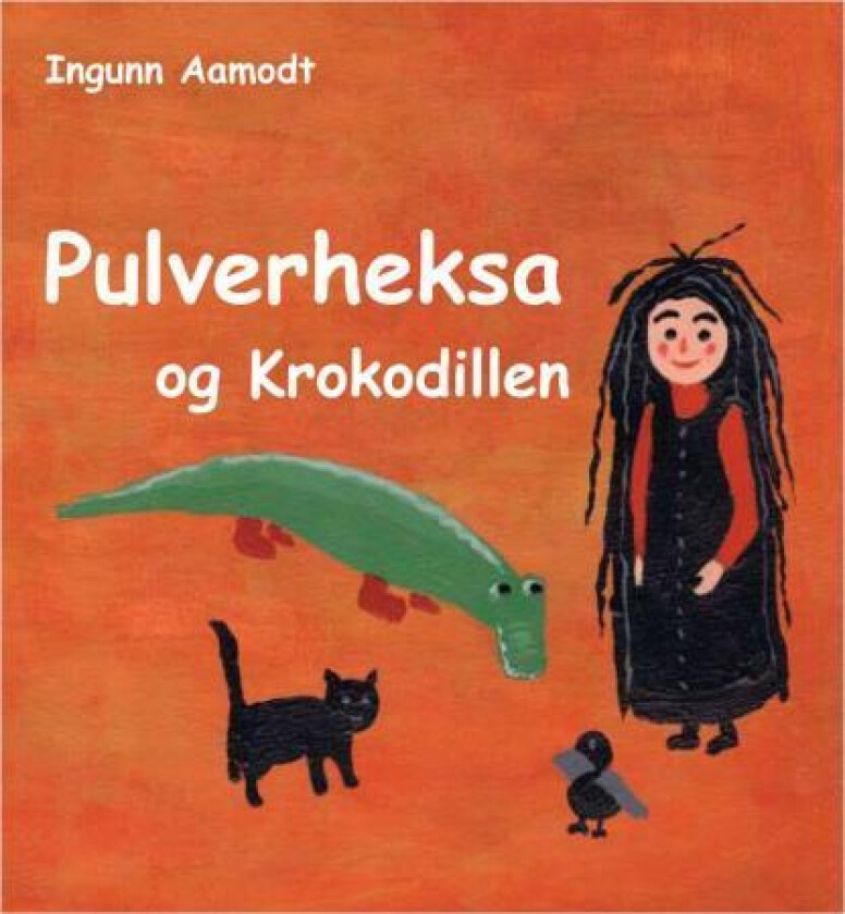 Pulverheksa og Krokodillen av Ingunn Aamodt