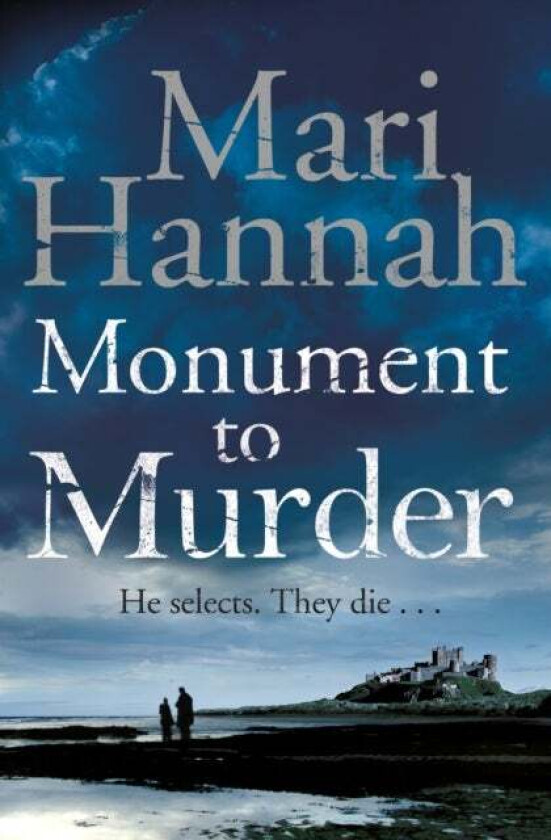 Monument to Murder av Mari Hannah