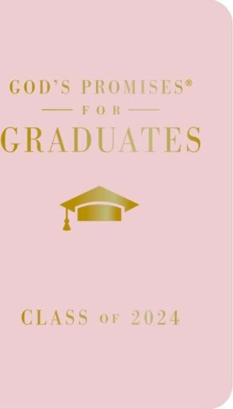 God'S Promises For Graduates: Class Of 2024 - Pink Nkjv Av Jack Countryman