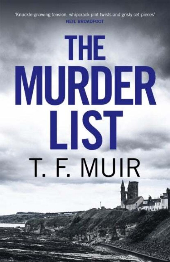 The Murder List av T.F. Muir