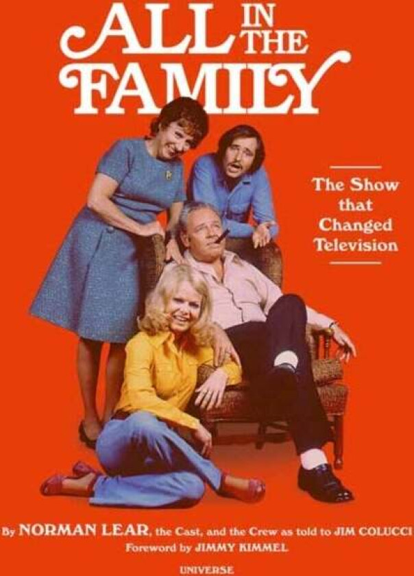 All in the Family av Norman Lear, Jim Colucci
