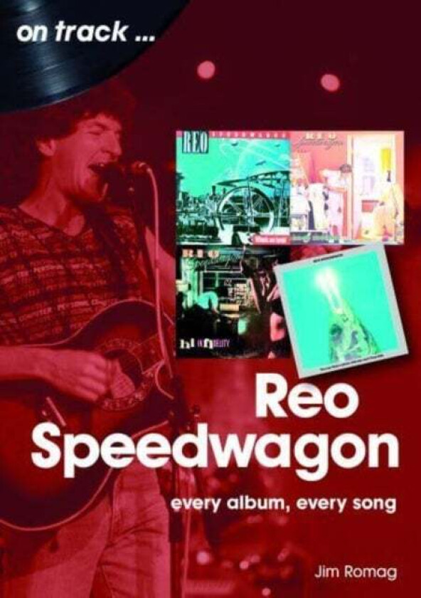 REO Speedwagon On Track av James Romag
