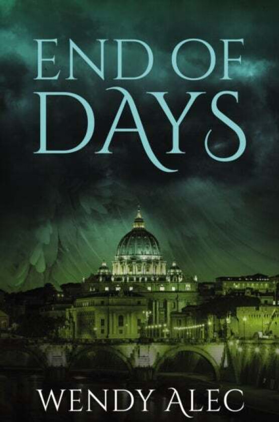 End of Days av Wendy Alec