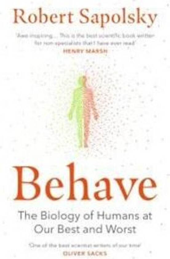 Behave av Robert M. Sapolsky