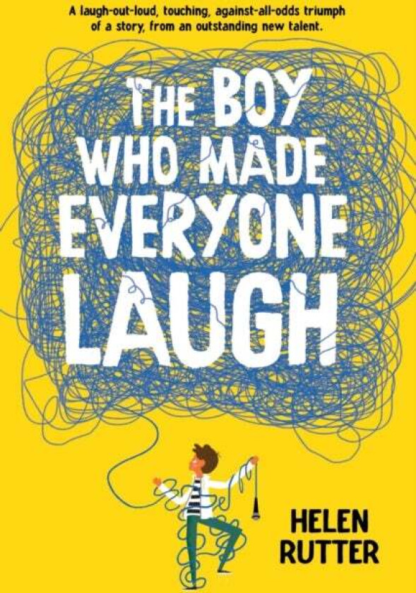 The Boy Who Made Everyone Laugh av Helen Rutter