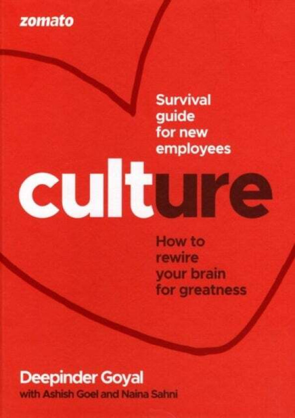 CULTure at Zomato av Deepinder Goyal, Ashish Goel