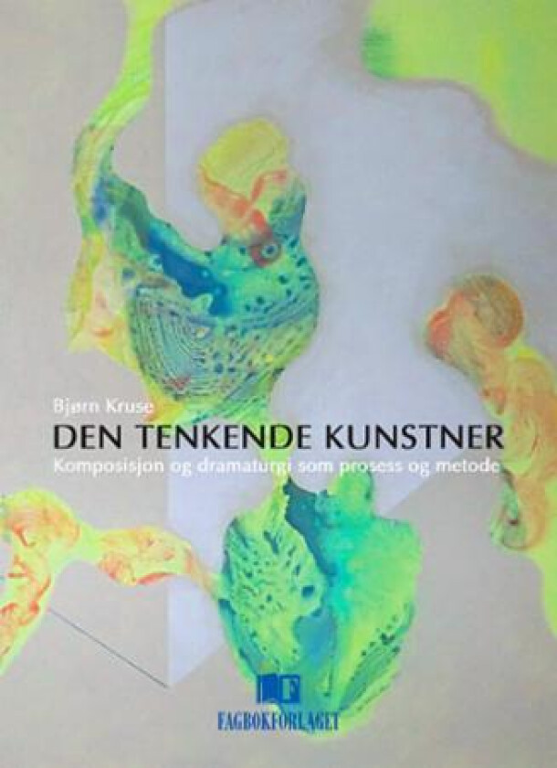 Den tenkende kunstner av Bjørn Kruse