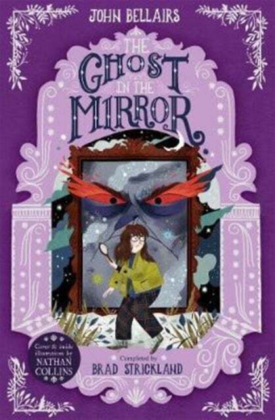 The Ghost In The Mirror - The House With A Clock In Its Walls 4 Av John Bellairs