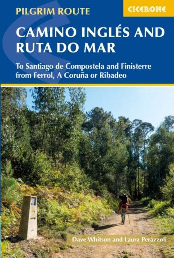 The Camino Ingles and Ruta do Mar av Dave Whitson, Laura Perazzoli