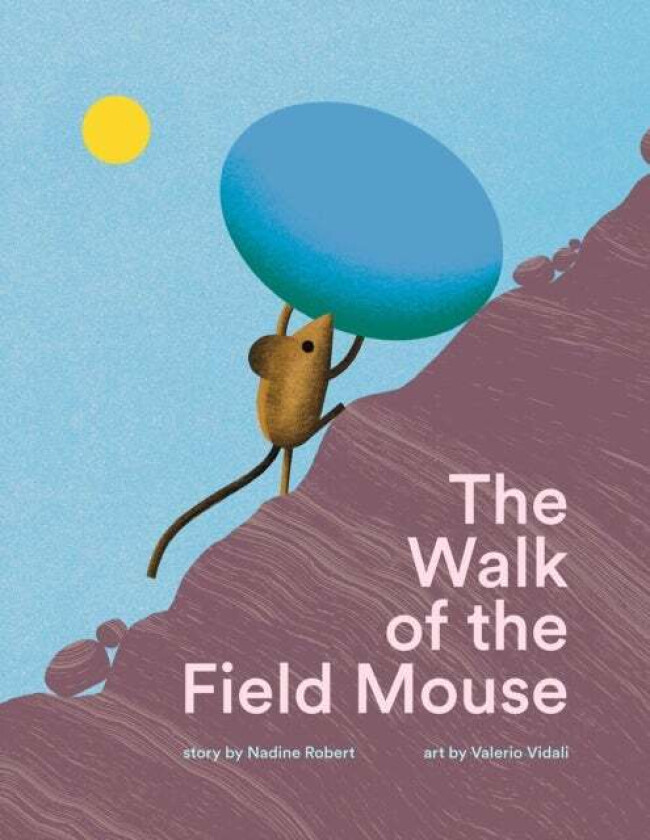 The Walk Of The Field Mouse Av Nadine Robert