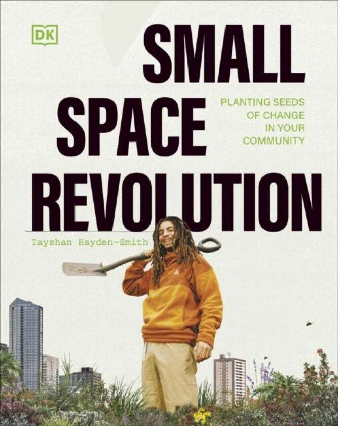Small Space Revolution av Tayshan Hayden-Smith