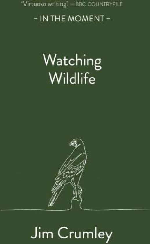 Watching Wildlife Av Jim Crumley