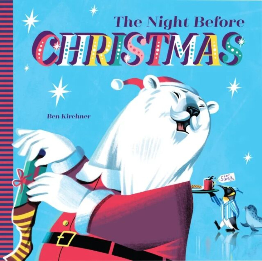 The Night Before Christmas av Ben Kirchner
