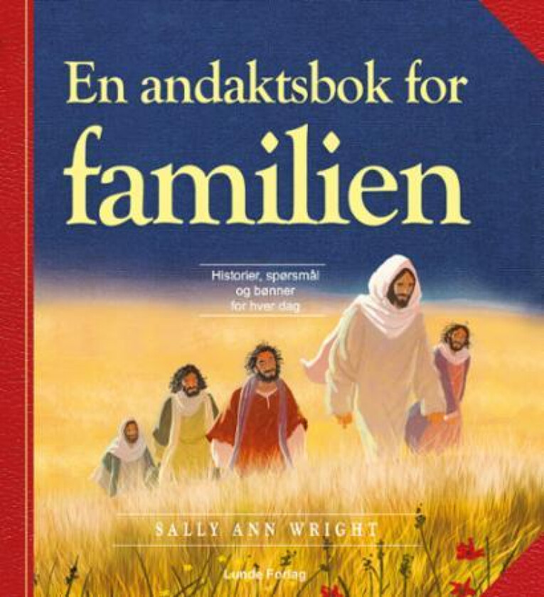 En andaktsbok for familien av Sally Ann Wright