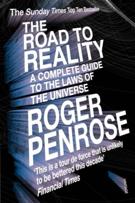 The Road to Reality av Roger Penrose