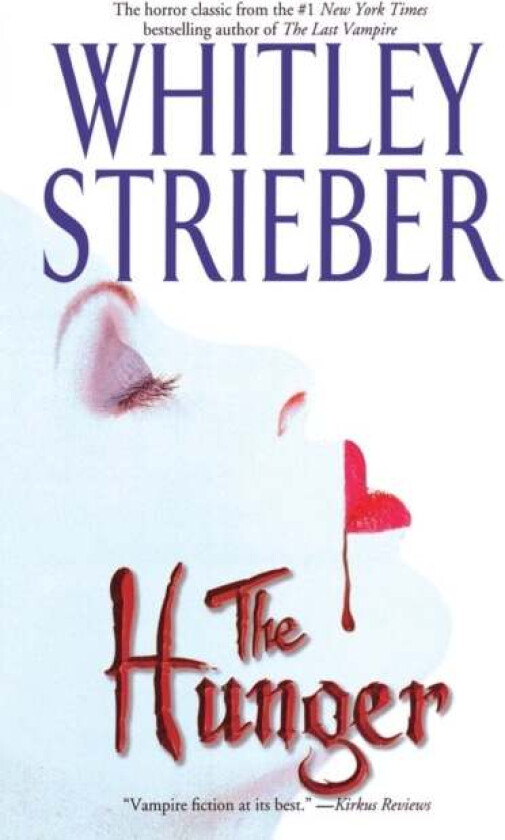 The Hunger av Whitley Strieber
