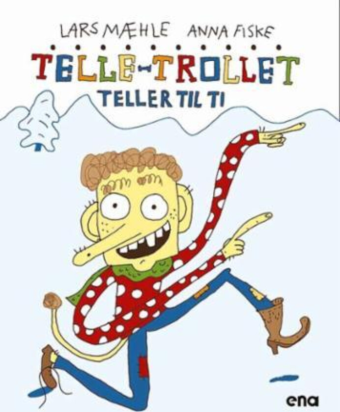 Telle-trollet teller til ti av Lars Mæhle