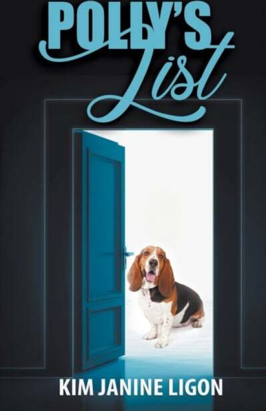 Polly's List av Kim Janine Ligon