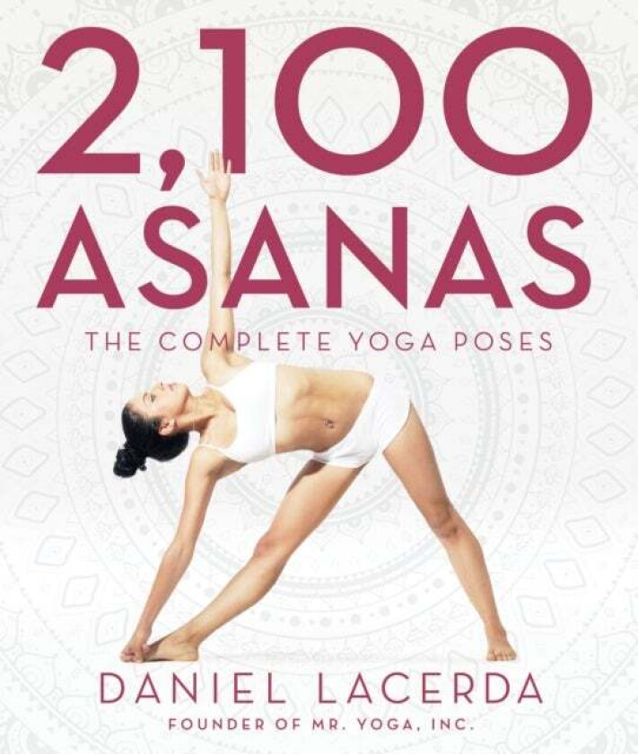 2,100 Asanas av Daniel Lacerda
